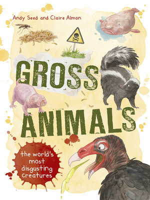 cover image of A Giant Dose of Gross